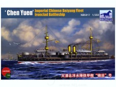 BRONCO 威駿 Imperial Chinese Beiyang Fleet Ironclad Battleship Chen Yuen大清北洋水師旗艦"鎮遠號" 1/350 NO.NB5017